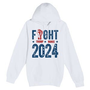 Fight Trump Vance 2024 Republican Premium Pullover Hoodie