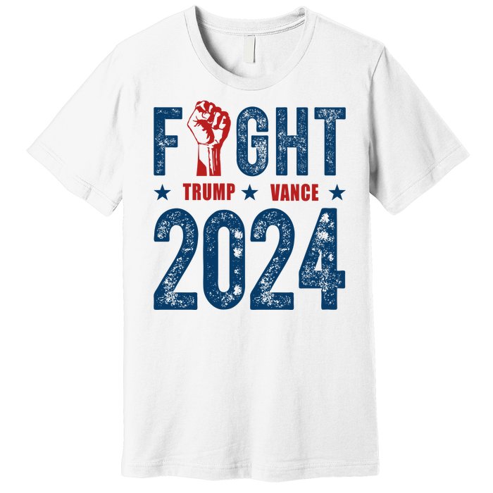 Fight Trump Vance 2024 Republican Premium T-Shirt