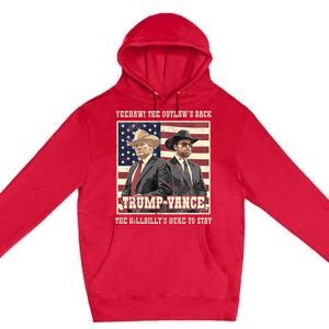 Funny Trump Vance 2024 Outlaw Hillbily Won Inauguration Premium Pullover Hoodie