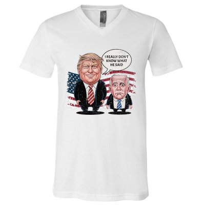 Funny Trump Vs Biden I Really DonT Know What He Said V-Neck T-Shirt