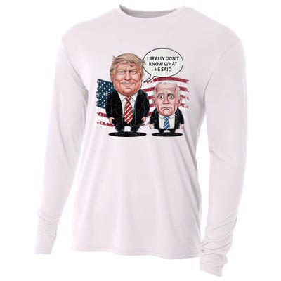 Funny Trump Vs Biden I Really DonT Know What He Said Cooling Performance Long Sleeve Crew