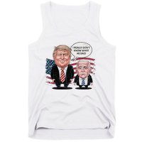 Funny Trump Vs Biden I Really DonT Know What He Said Tank Top