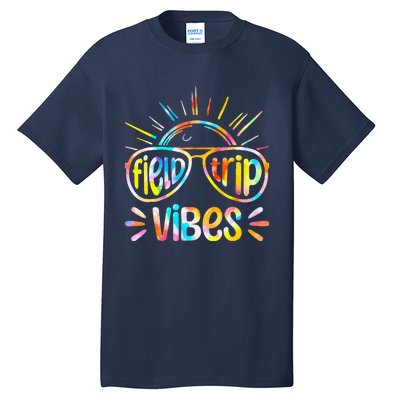 Field Trip Vibes Sunglasses Tie Dye Field Day Teachers Tall T-Shirt