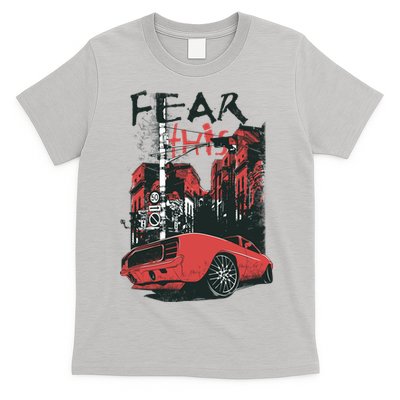 Fear This Vintage Muscle Car Cool City Graphic T-Shirt