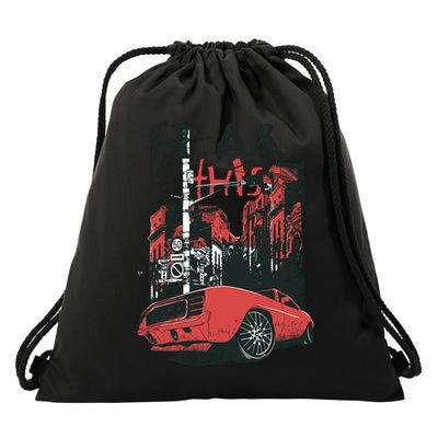 Fear This Vintage Muscle Car Cool City Graphic Drawstring Bag