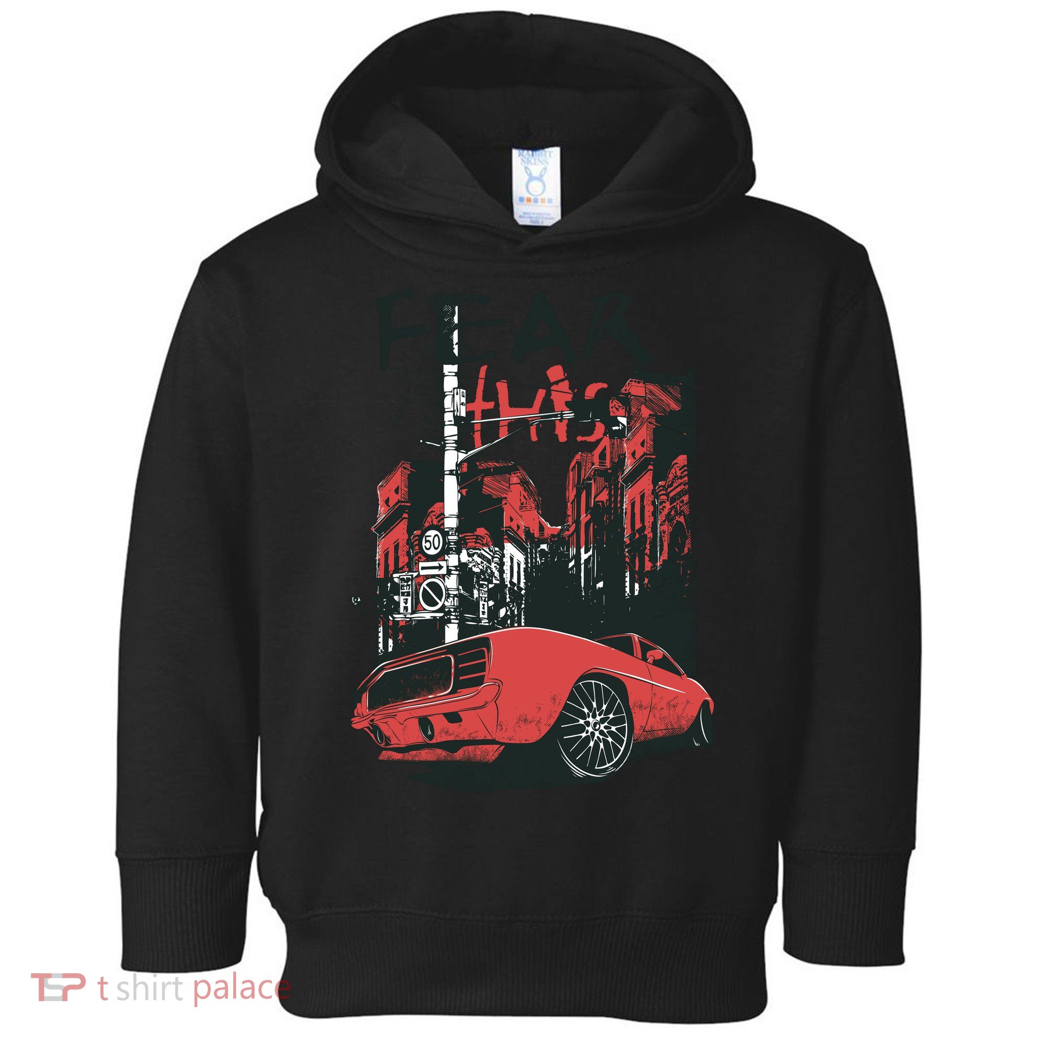 Fear This Vintage Muscle Car Cool City Graphic Toddler Hoodie