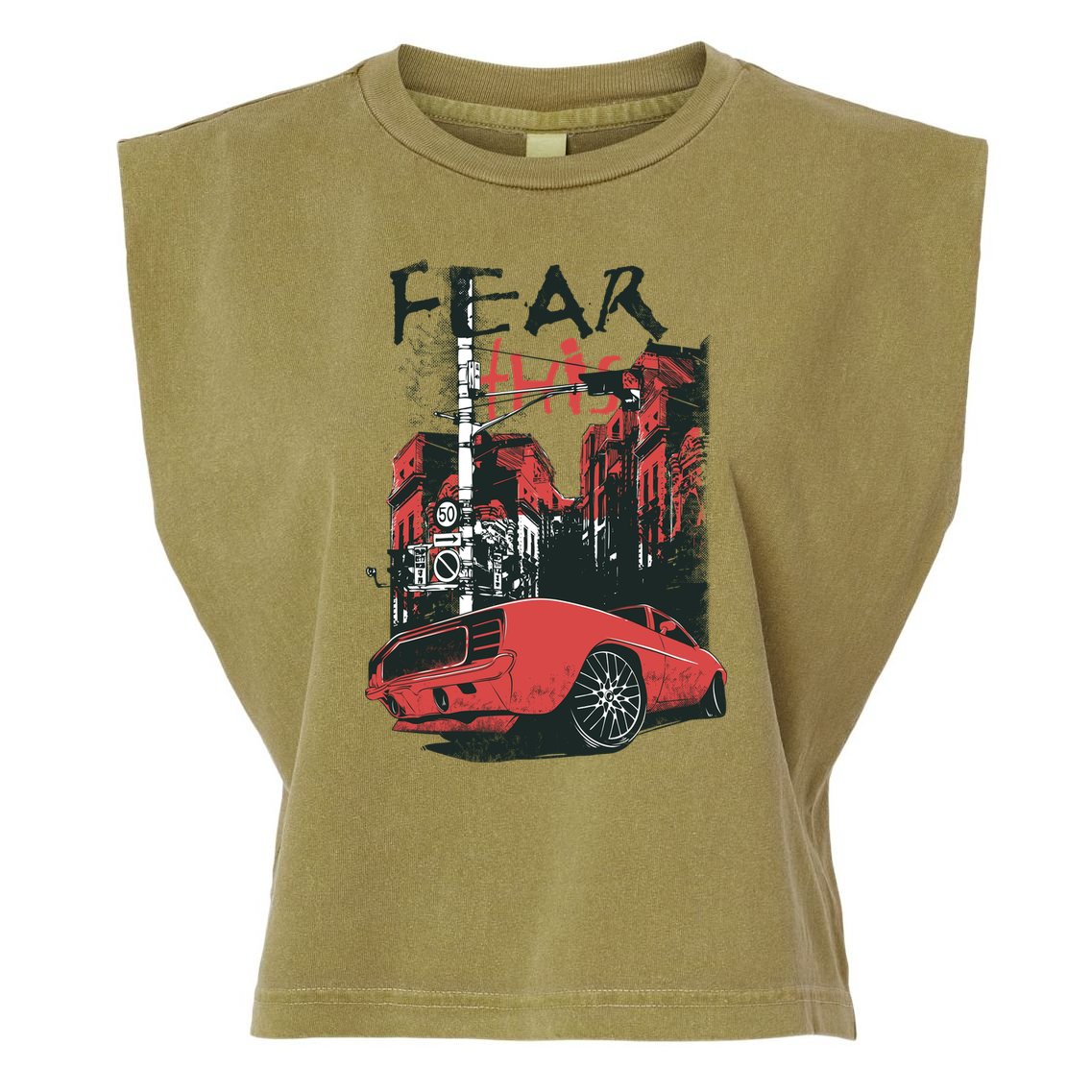 Fear This Vintage Muscle Car Cool City Graphic Garment-Dyed Women's Muscle Tee