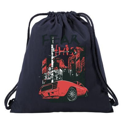 Fear This Vintage Muscle Car Cool City Graphic Drawstring Bag