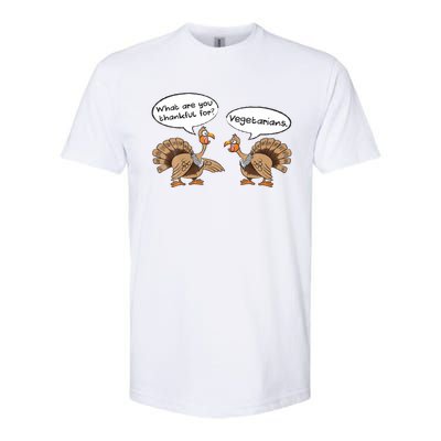 Funny Thanksgiving Vegetarians Turkey Talking Thankful Vegan Gift Softstyle® CVC T-Shirt