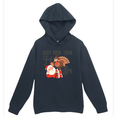 Funny Thanksgiving Wait Your Turn Fat Turkey And Santa Gift Urban Pullover Hoodie