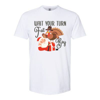 Funny Thanksgiving Wait Your Turn Fat Turkey And Santa Gift Softstyle® CVC T-Shirt