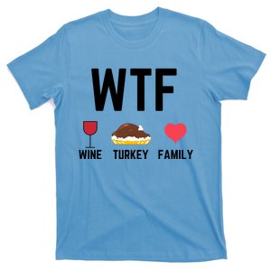 Funny Thanksgiving Wine Turkey Family Food Gift Fall Season Funny Gift T-Shirt