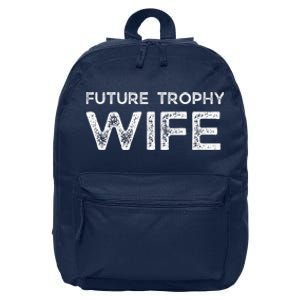 Future Trophy Wife Funny 16 in Basic Backpack