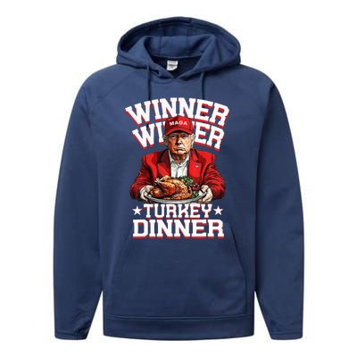 Funny Trump Winner Winner Turkey Dinner Thanksgiving Humor Performance Fleece Hoodie