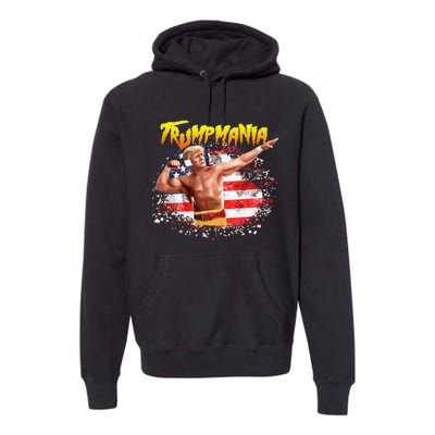 Funny Trumpmania Wrestling Meme 2024 Usa Flag Trump Rally Premium Hoodie