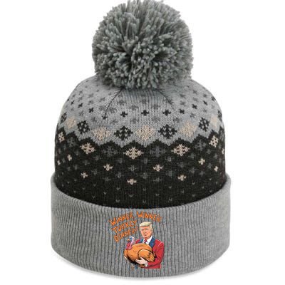 Funny Trump Winner Winner Turkey Dinner Thanksgiving Cute Gift The Baniff Cuffed Pom Beanie