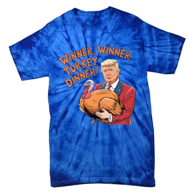 Funny Trump Winner Winner Turkey Dinner Thanksgiving Cute Gift Tie-Dye T-Shirt