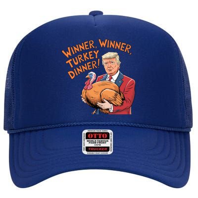 Funny Trump Winner Winner Turkey Dinner Thanksgiving Cute Gift High Crown Mesh Back Trucker Hat