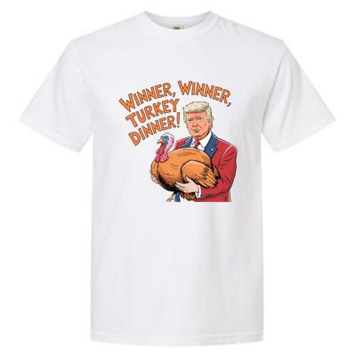 Funny Trump Winner Winner Turkey Dinner Thanksgiving Cute Gift Garment-Dyed Heavyweight T-Shirt