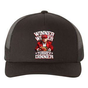 Funny Trump Winner Winner Turkey Dinner Thanksgiving Apparel Yupoong Adult 5-Panel Trucker Hat