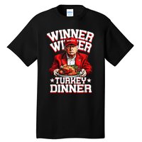 Funny Trump Winner Winner Turkey Dinner Thanksgiving Apparel Tall T-Shirt