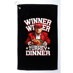 Funny Trump Winner Winner Turkey Dinner Thanksgiving Apparel Platinum Collection Golf Towel