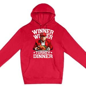 Funny Trump Winner Winner Turkey Dinner Thanksgiving Apparel Premium Pullover Hoodie