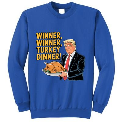 Funny Trump Winner Winner Turkey Dinner Thanksgiving Gift Sweatshirt