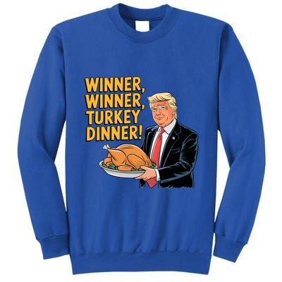Funny Trump Winner Winner Turkey Dinner Thanksgiving Gift Tall Sweatshirt