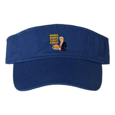 Funny Trump Winner Winner Turkey Dinner Thanksgiving Gift Valucap Bio-Washed Visor
