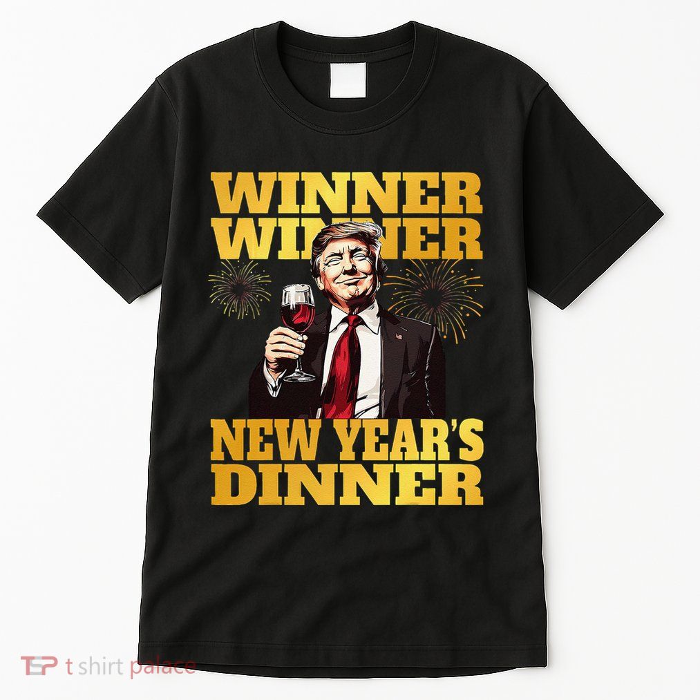 Funny Trump Winner YearS Dinner Trump Drinking Wine Tall T-Shirt