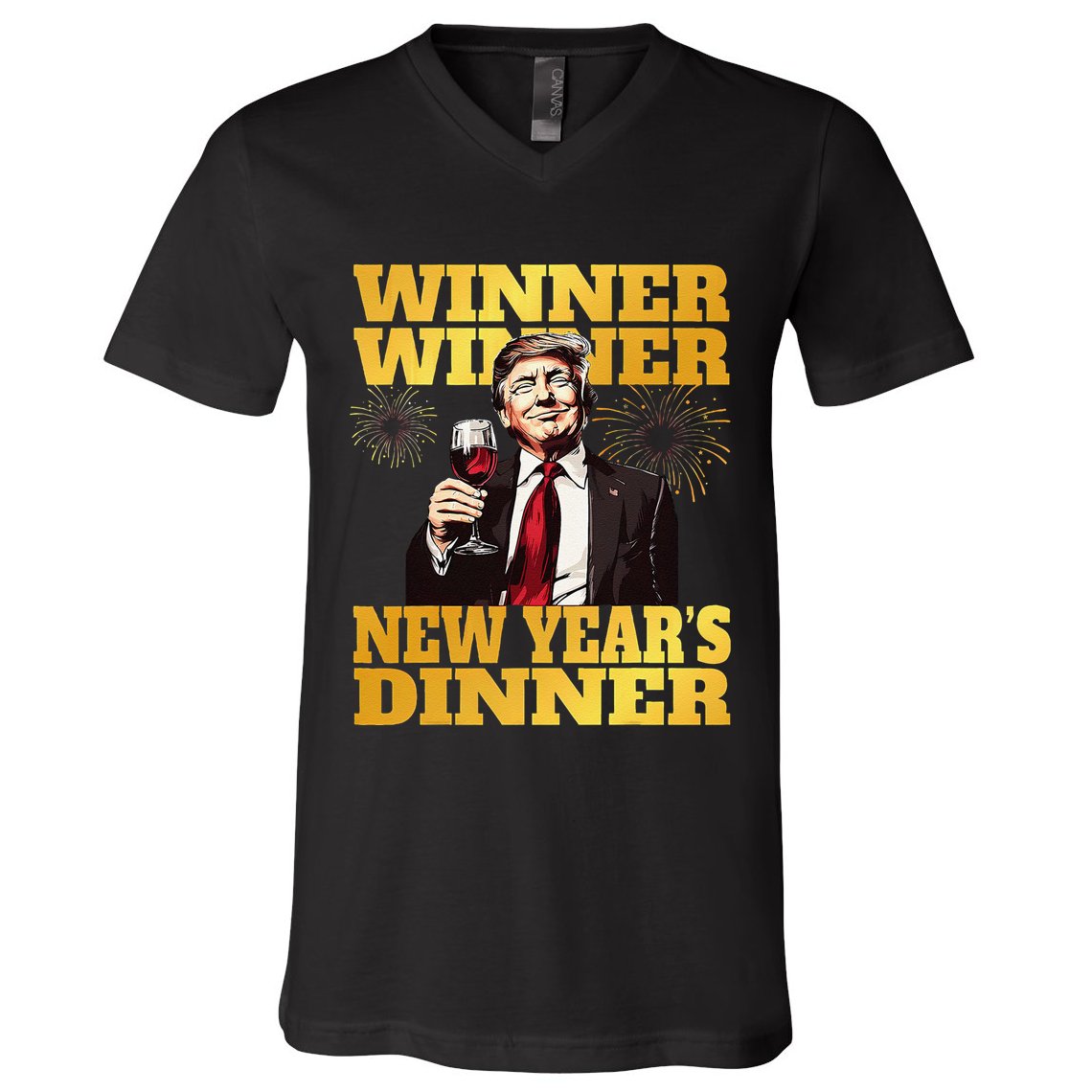 Funny Trump Winner YearS Dinner Trump Drinking Wine V-Neck T-Shirt