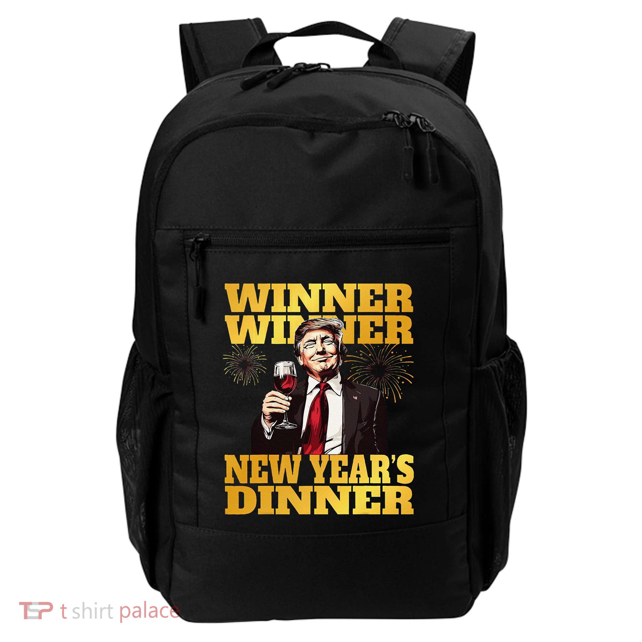 Funny Trump Winner YearS Dinner Trump Drinking Wine Backpack