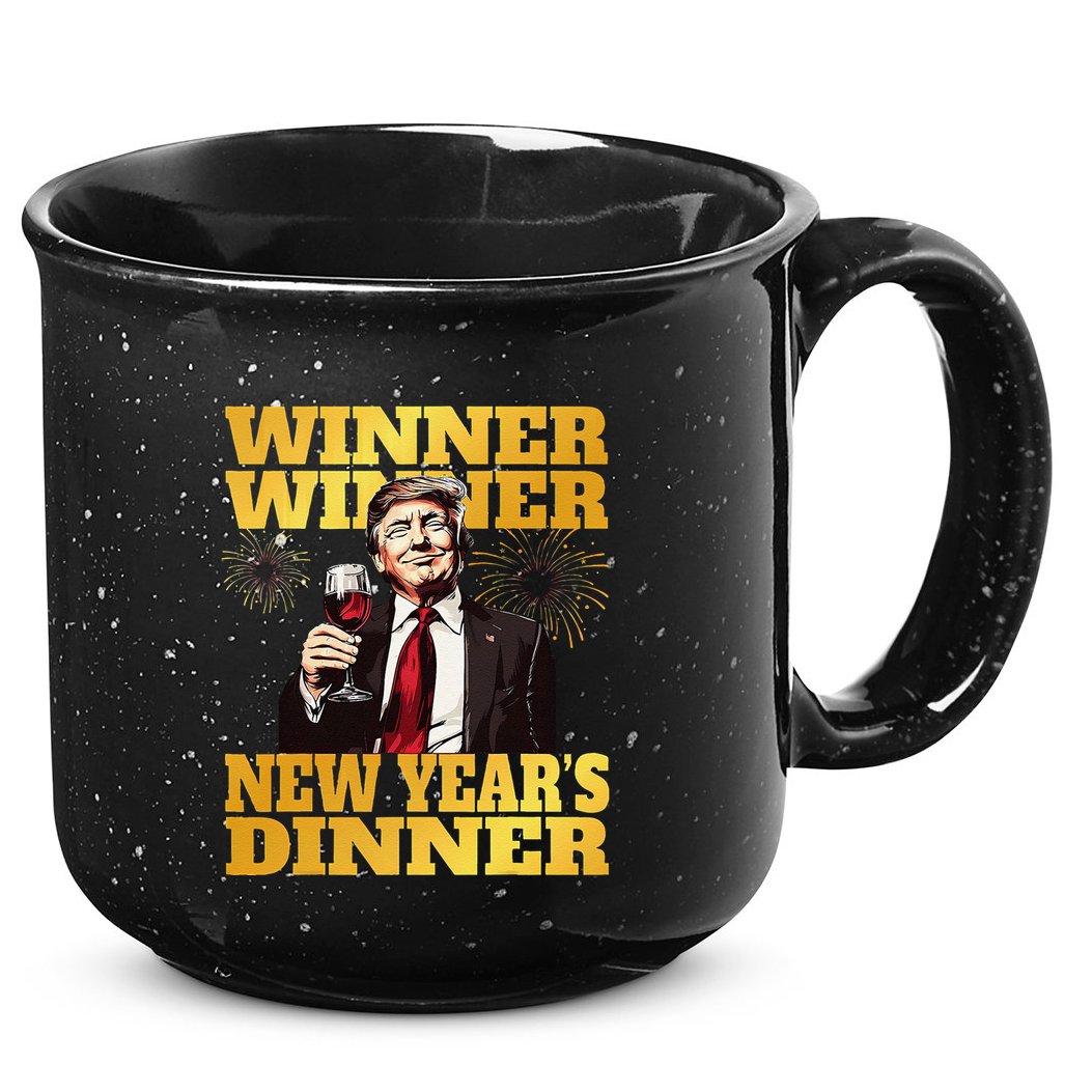 Funny Trump Winner YearS Dinner Trump Drinking Wine 15oz Campfire Ceramic Mug