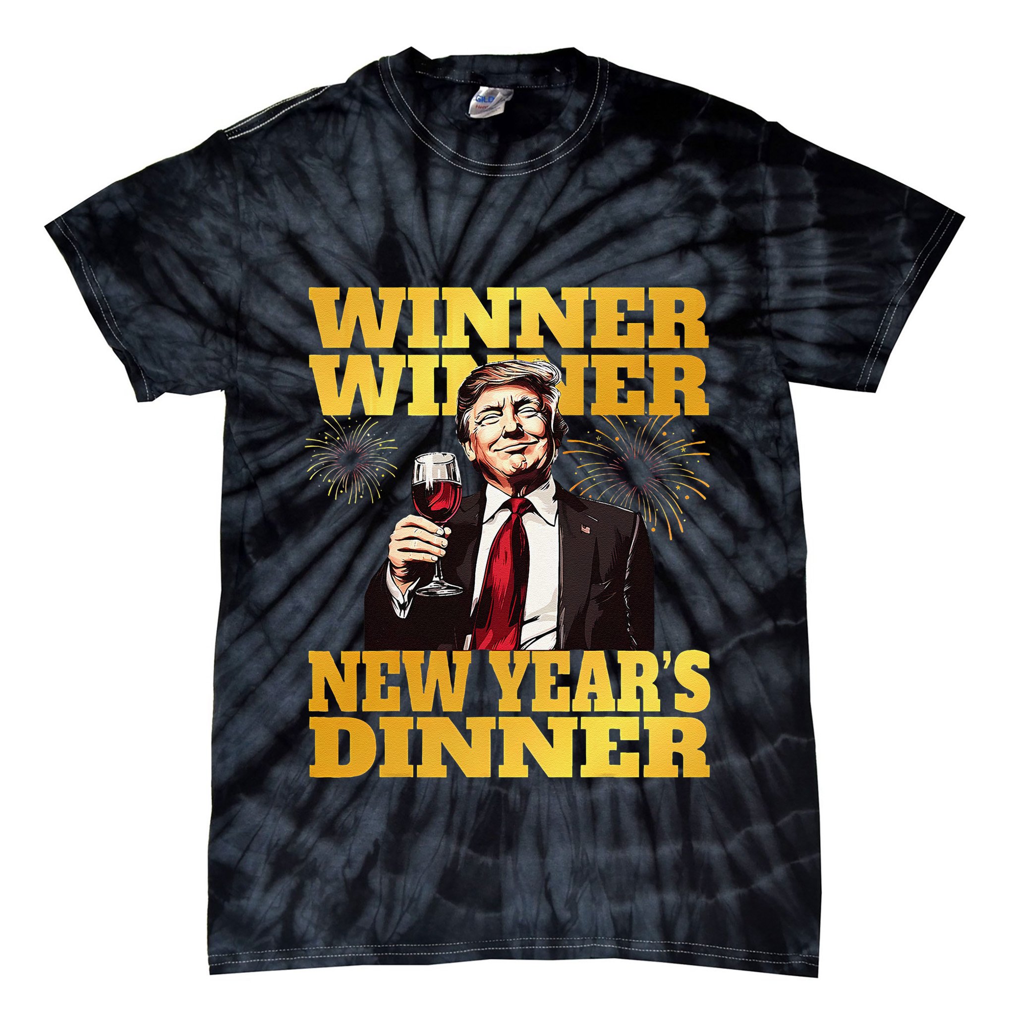 Funny Trump Winner YearS Dinner Trump Drinking Wine Tie-Dye T-Shirt