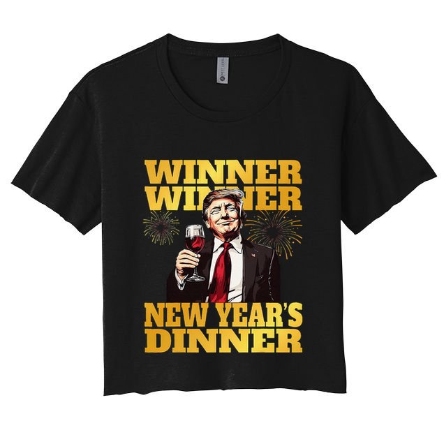 Funny Trump Winner YearS Dinner Trump Drinking Wine Women's Crop Top Tee