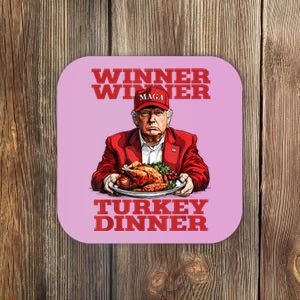 Funny Trump Winner Turkey Dinner Thanksgiving DaddyS Home Coaster