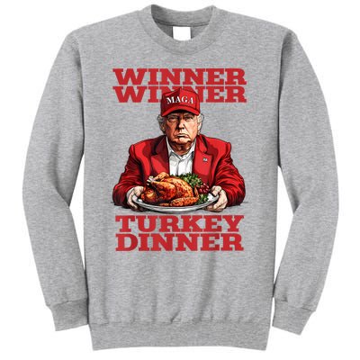 Funny Trump Winner Turkey Dinner Thanksgiving DaddyS Home Tall Sweatshirt