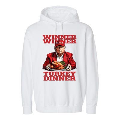 Funny Trump Winner Turkey Dinner Thanksgiving DaddyS Home Garment-Dyed Fleece Hoodie