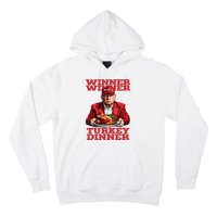 Funny Trump Winner Turkey Dinner Thanksgiving DaddyS Home Hoodie