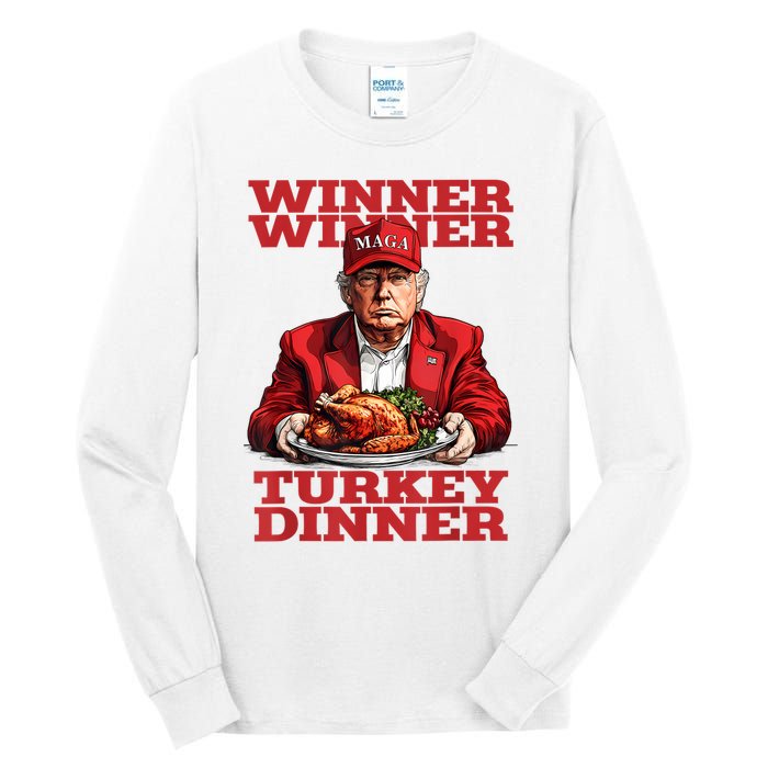 Funny Trump Winner Turkey Dinner Thanksgiving DaddyS Home Tall Long Sleeve T-Shirt