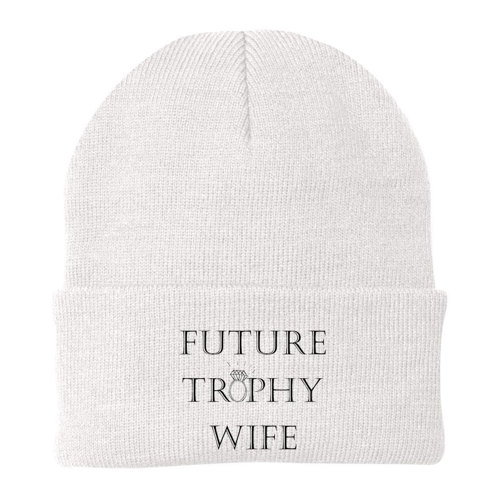 Future Trophy Wife Beanie