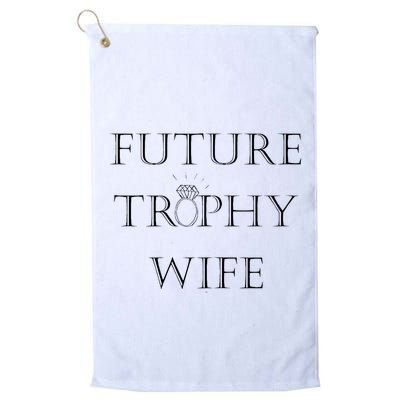 Future Trophy Wife Golf Towel