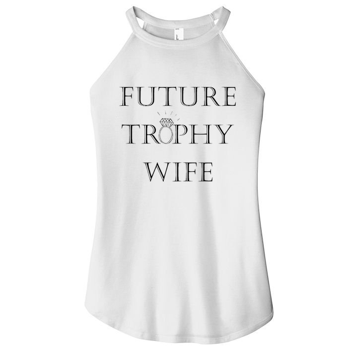 Future Trophy Wife Women's Perfect Tri Rocker Tank