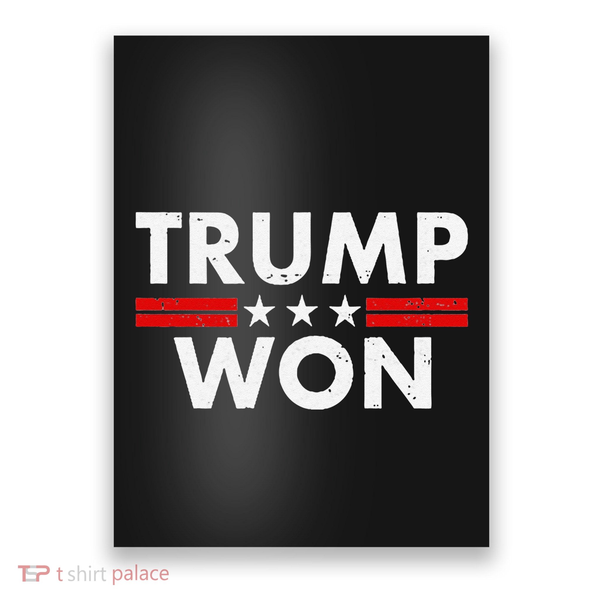 Funny Trump Won Trump Waste Management (On Back) Poster