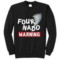 Fournado Tornado Watcher Chaser Birthday Sweatshirt