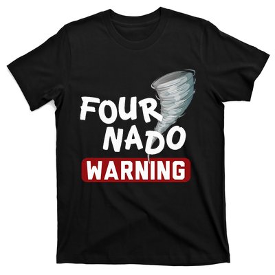 Fournado Tornado Watcher Chaser Birthday T-Shirt