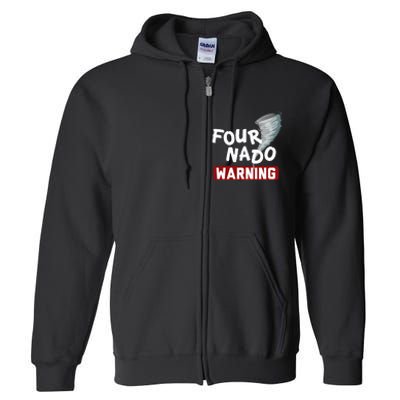 Fournado Tornado Watcher Chaser Birthday Full Zip Hoodie