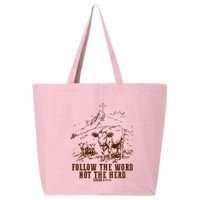 Follow The Word Not The Herd 25L Jumbo Tote