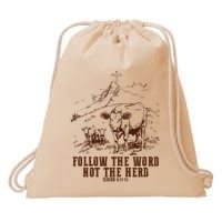 Follow The Word Not The Herd Drawstring Bag